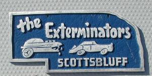 NOS 'Exterminators' Scottsbluff, NE car club plaque