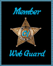 Member of Web Guard ~ Stop Bandwidth Bandits and Internet Image Thieves.